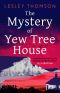 [Detective's Daughter 09] • The Mystery of Yew Tree House